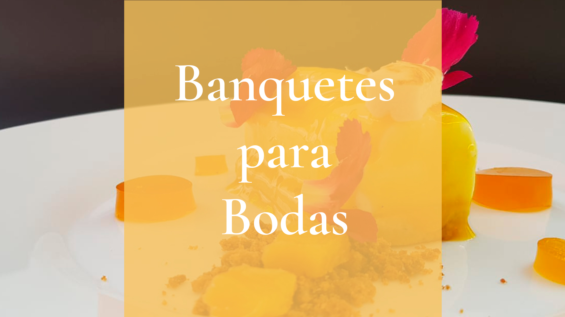Galería Banquetes para Bodas