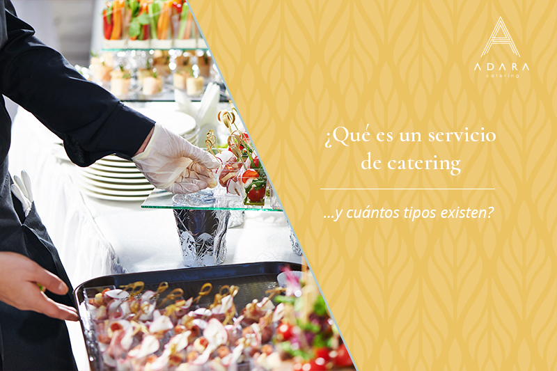 Qué es un servicio de catering